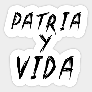 Patria y Vida Sticker